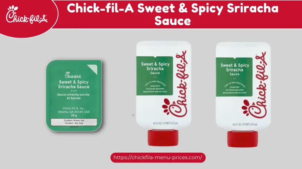 Chick-fil-A Sweet & Spicy Sriracha Sauce